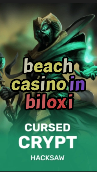 beach casino in biloxi-fqqjrm9vrme7zzjgfjql.com